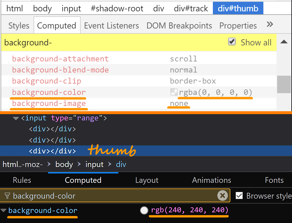 Screenshots. Top: screenshot of Chrome DevTools showing the computed value for background-color on the thumb is rgba(0, 0, 0, 0) and the computed value for background-image is none. Bottom: screenshot of Firefox DevTools showing the computed value for background-color on the thumb is rgb(240, 240, 240).