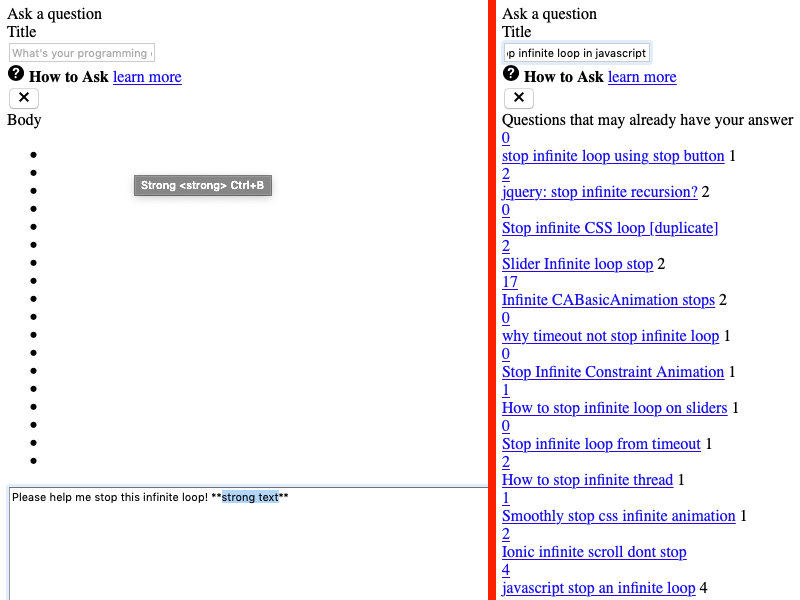 The “Ask a Question” page showing blank bullets and questions that may already have an answer. Strong tag tooltip is displayed for one of the bullets.