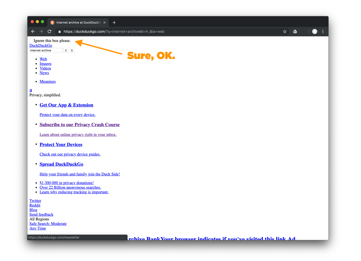 Orange arrow pointing at a tiny box on the search results page saying “Sure, OK.”