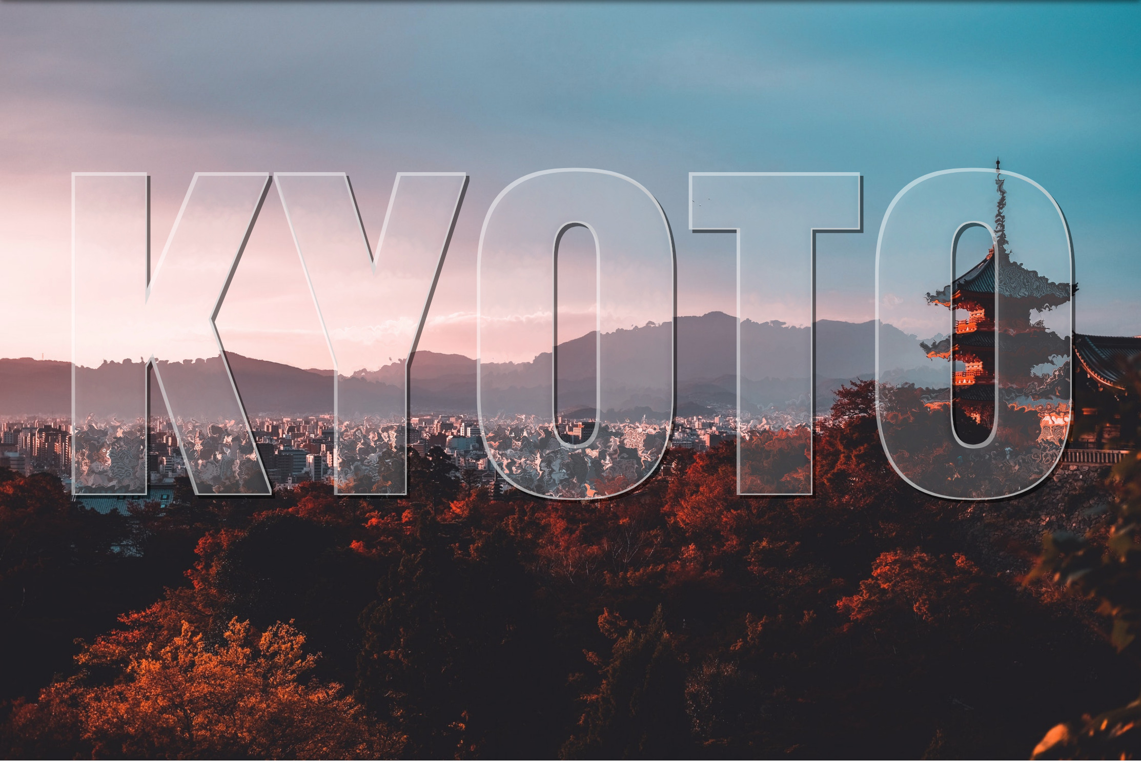 The word Kyoto that is translucent and stacked on top an image of the city.