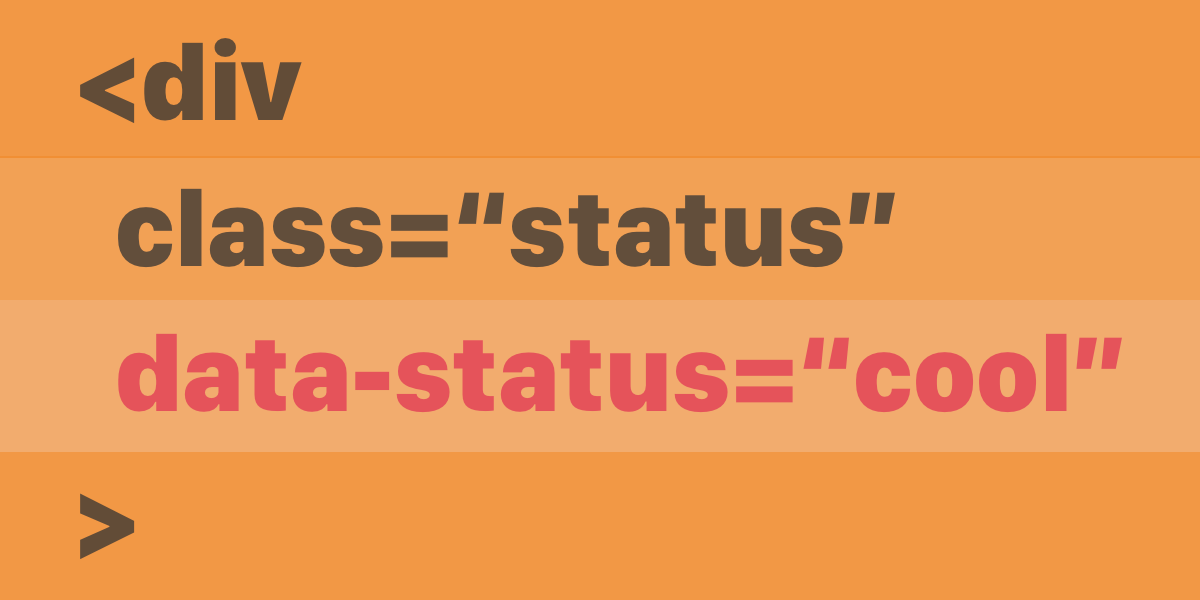 A Complete Guide to Data Attributes | CSS-Tricks - CSS-Tricks