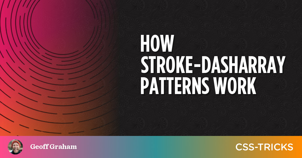 How stroke-dasharray Patterns Work